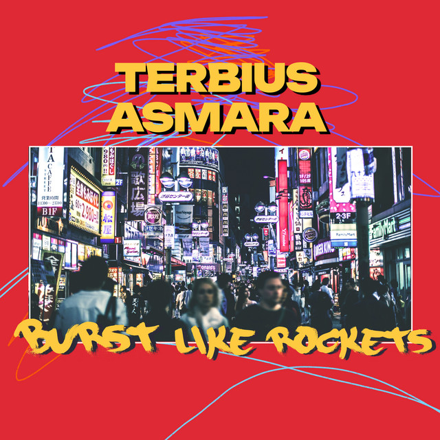 Burst Like Rockets