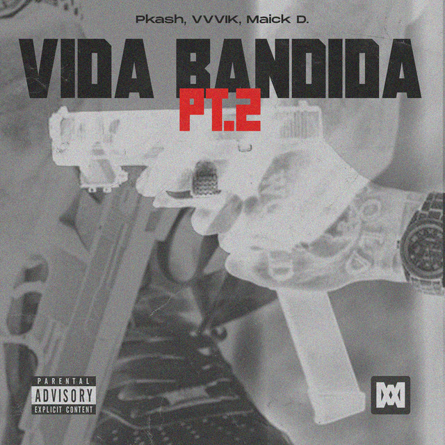 Vida Bandida pt.2