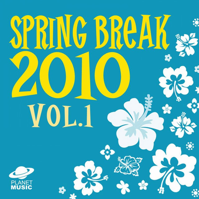 Spring Break 2010 Vol. 1 cover art