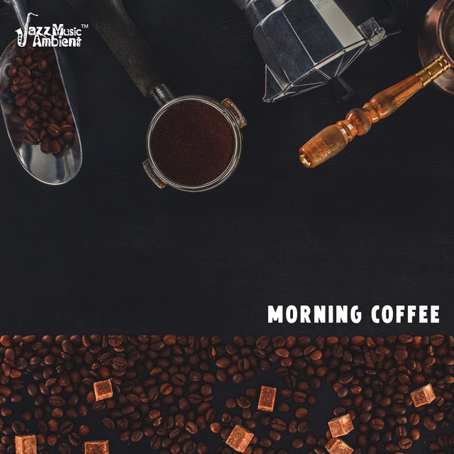 Morning Coffee cover art