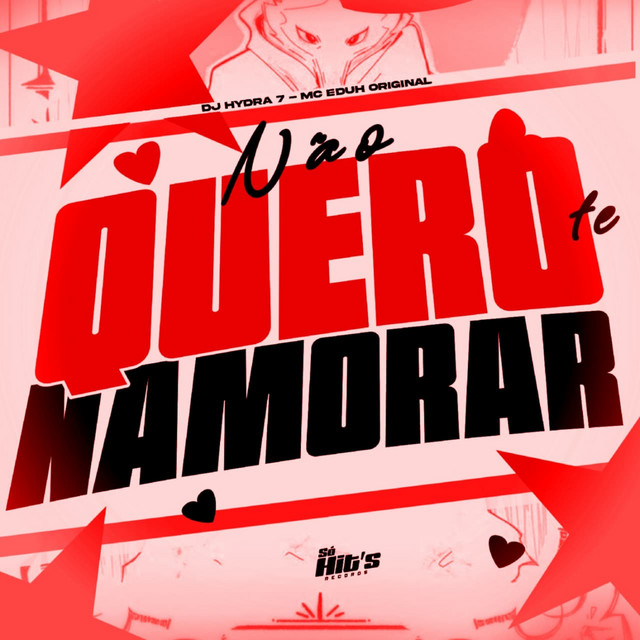 Não Quero te Namorar