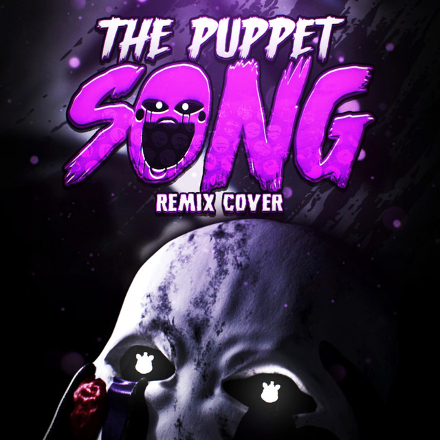 The Puppet Song (Remix) cover