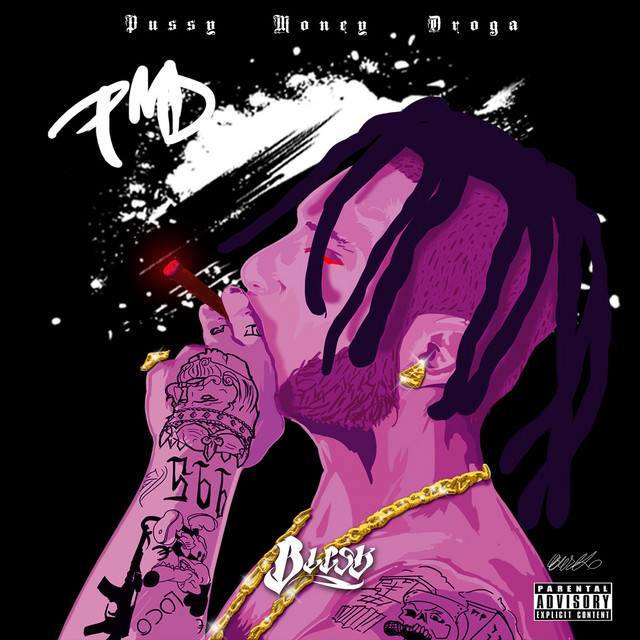 Pussy Money Droga cover art