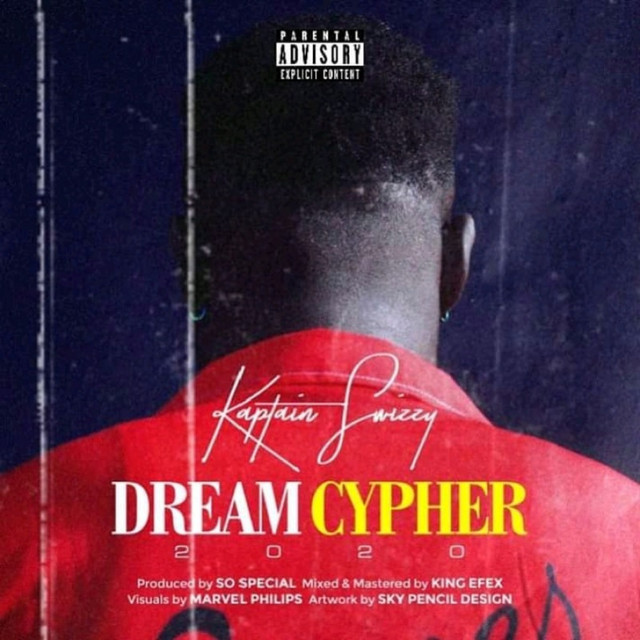 Kaptain Swizzy – Dream Cypher 2020