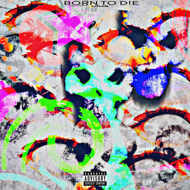 Born To D!e cover art