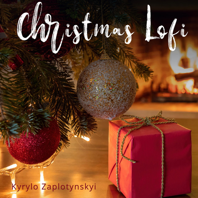 Обкладинка: Christmas Lofi — Kyrylo Zaplotynskyi