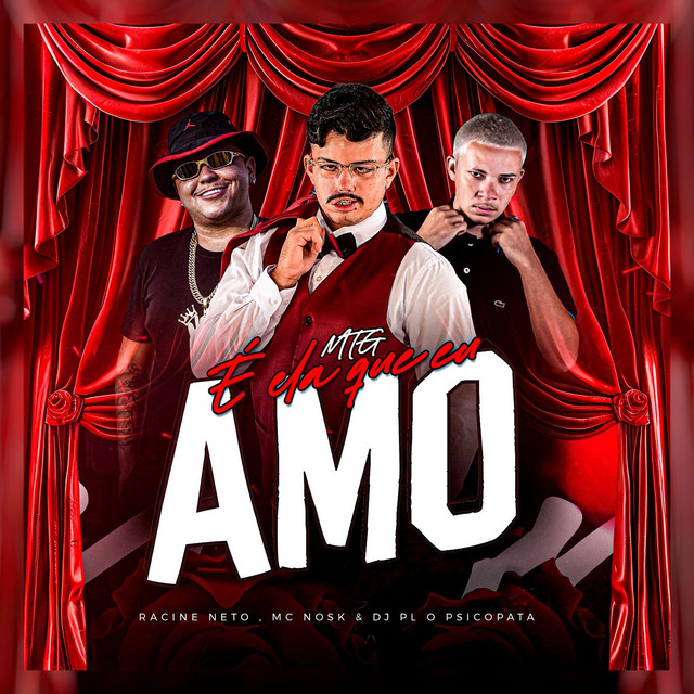 MTG - É ELA QUE EU AMO