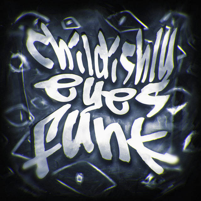 CHILDISHLY EYES FUNK cover art
