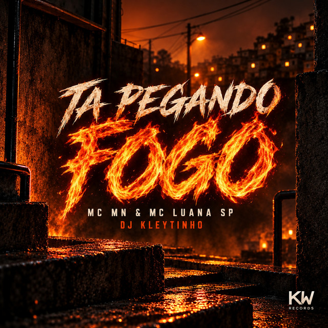 Ta Pegando Fogo