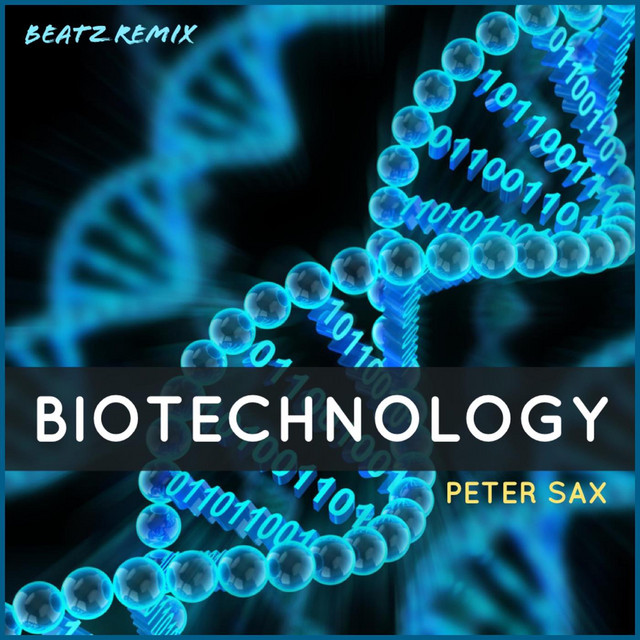 Biotechnology (Beatz Remix)