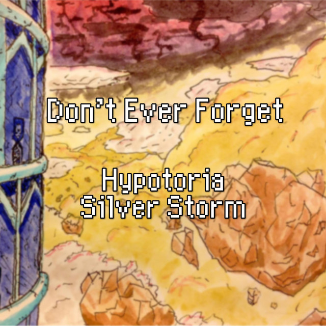 Don't Ever Forget