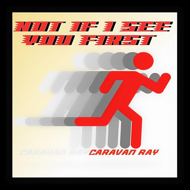 Not If I See You First cover
