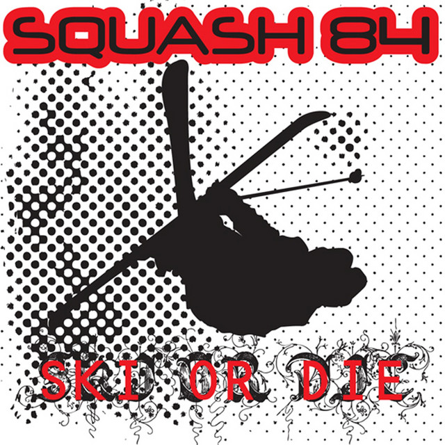 Ski Or Die - Original Mix cover art