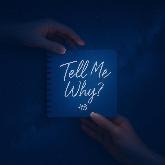 Tell Me Why