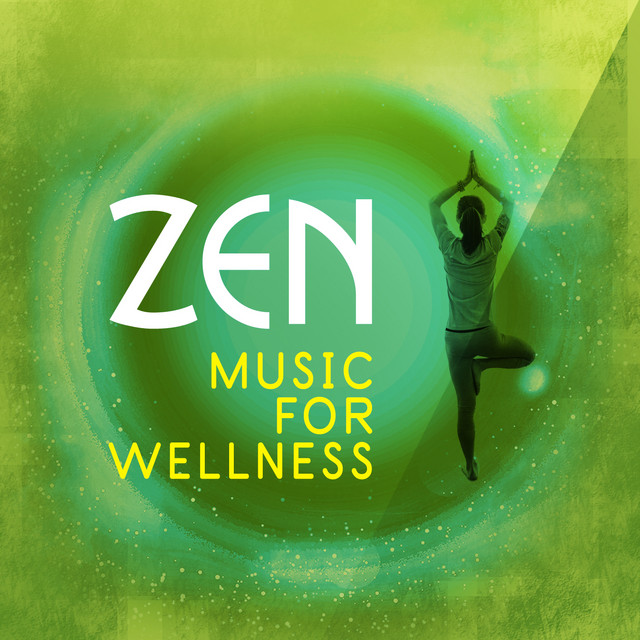 Zen Music for Wellness cover art