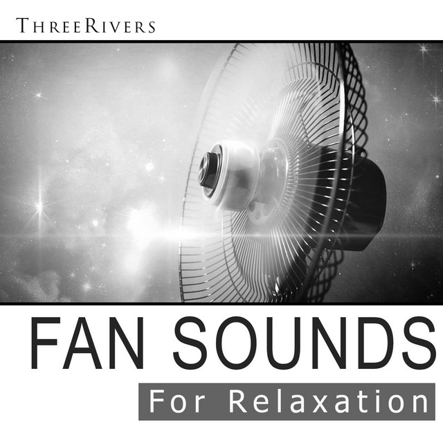 Fan Sounds for Relaxation cover art