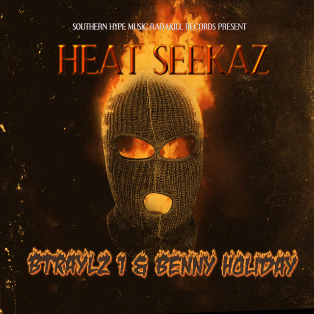 HEAT SEEKA'Z - Single by Btraylz 1 | Spotify