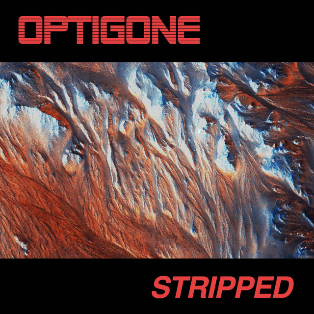 Stripped - Single by Optigone | Spotify