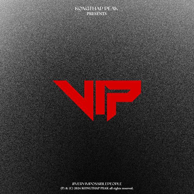 VIP - Single by KONGTHAP PEAK | Spotify