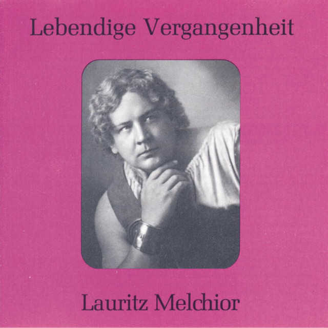 Lebendige Vergangenheit - Lauritz Melchior cover art