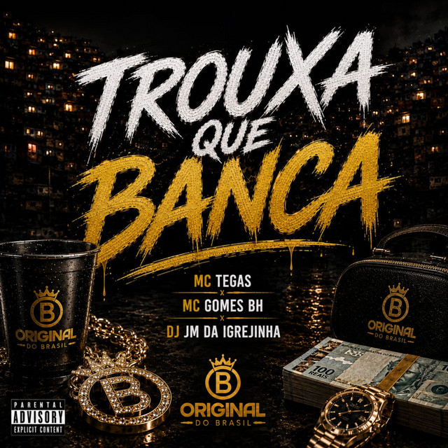 Trouxa Que Banca