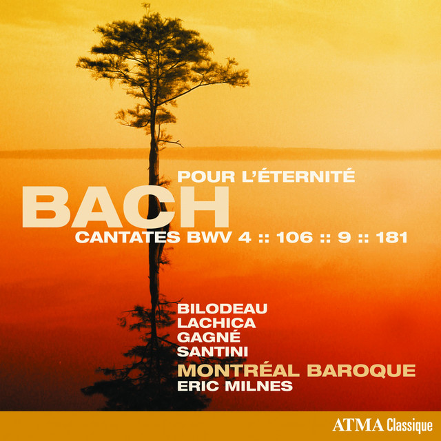 Bach: Cantatas Pour l'éternité, BWV 4, 106, 9 & 181