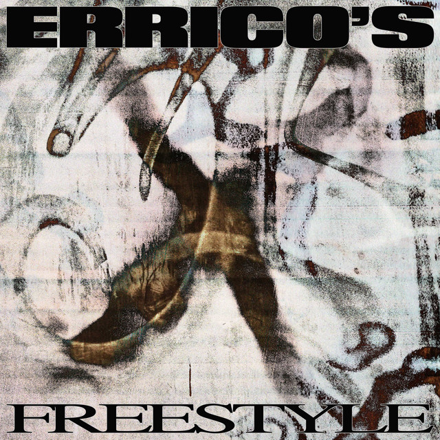 Errico's Freestyle — Ethismos