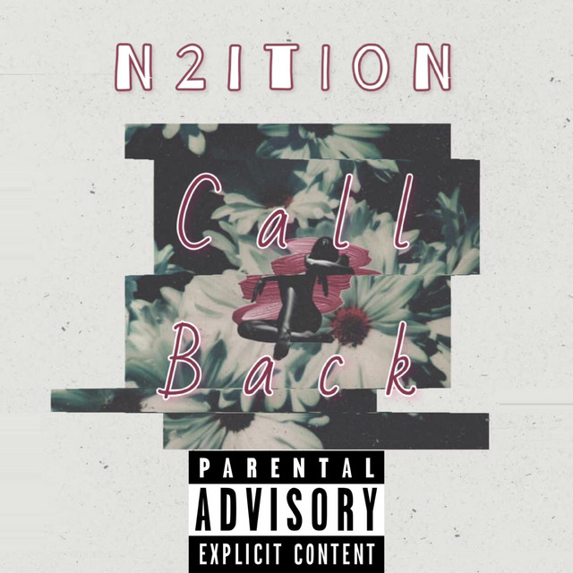 Call Back - Single by N2ition | Spotify