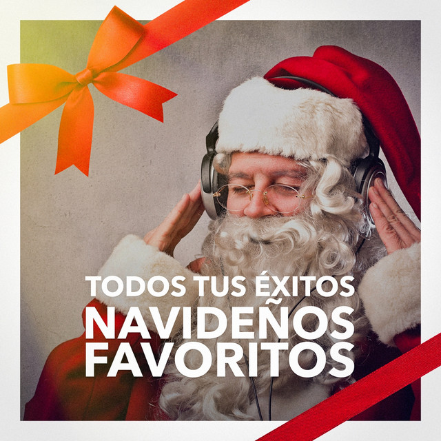 Todos tus Éxitos Navideños Favoritos - Album by Canciones de Navidad ...