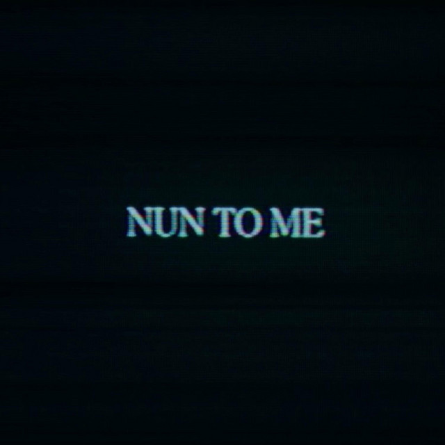 Nun to Me - Single by icyslug | Spotify