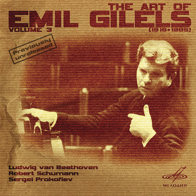 Обкладинка Emil Gilels — Art of Emil Gilels, Vol. 3