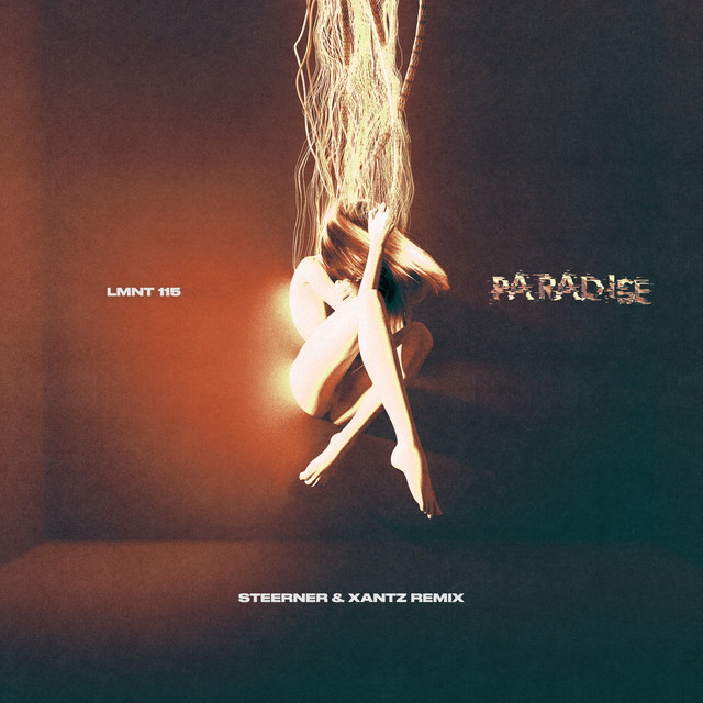Paradise (Steerner & XanTz Remix)