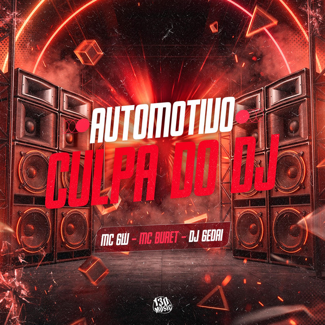 AUTOMOTIVO CULPA DO DJ