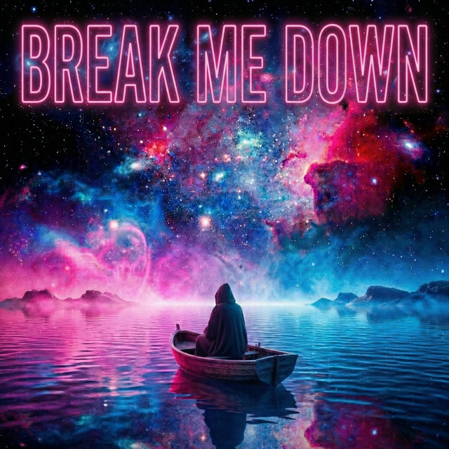 Break Me Down