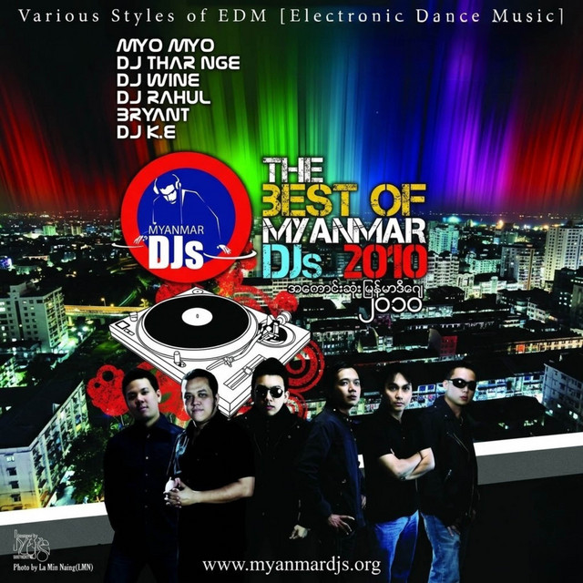The Best of Myanmar DJs 2010 - Compilation by Various Artists | Spotify