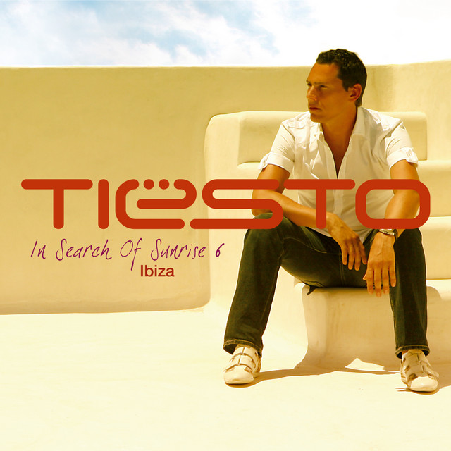 In Search of Sunrise 6 Mixed by Tiësto (Ibiza) - Album by Tiësto