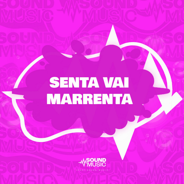 SENTA VAI MARRENTA