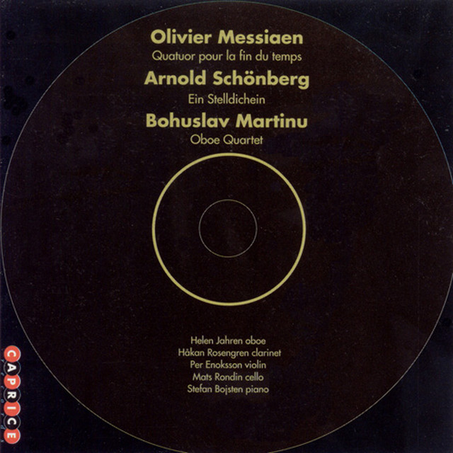 Messiaen: Quartet for the End of Time / Martinu: Oboe Quartet / Schoenberg: Ein Stelldichein cover