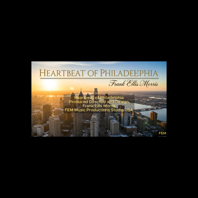 Heartbeat of Philadelphia