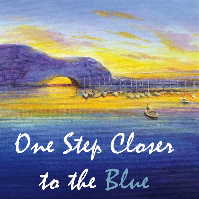 One Step Closer to the Blue cover