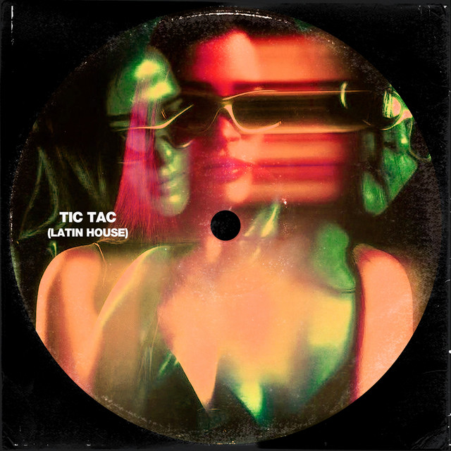 TIC TAC (Latin House)