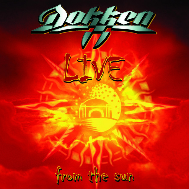 Dokken - Live from the Sun ‑「アルバム」by ドッケン | Spotify