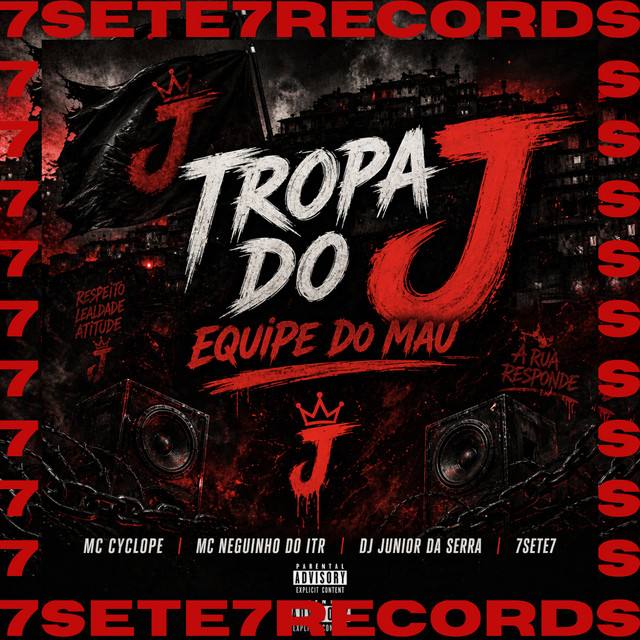 TROPA DO J EQUIPE DO MAU