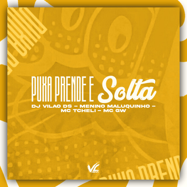 Puxa Prende e Solta