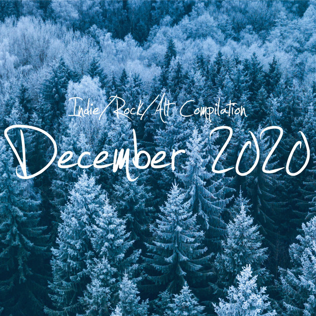 Indie / Rock / Alt Compilation - December 2020 cover art
