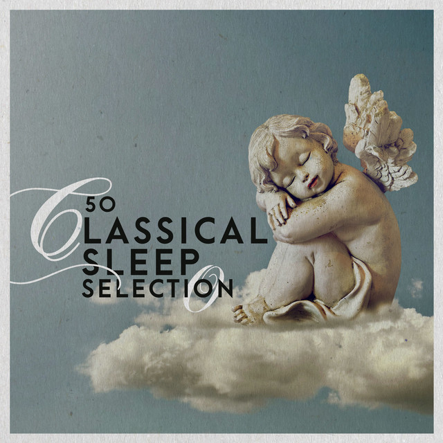 50 Classical Sleep Selection cover art