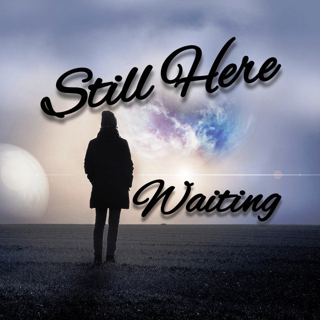 STILL HERE WAITING - Single by DAVID | Spotify