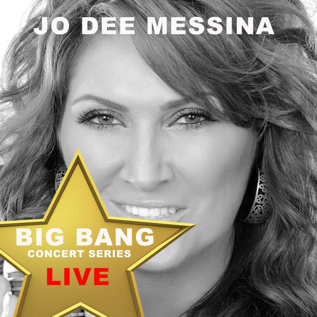 Big Bang Concert Series: Jo Dee Messina (Live) cover art