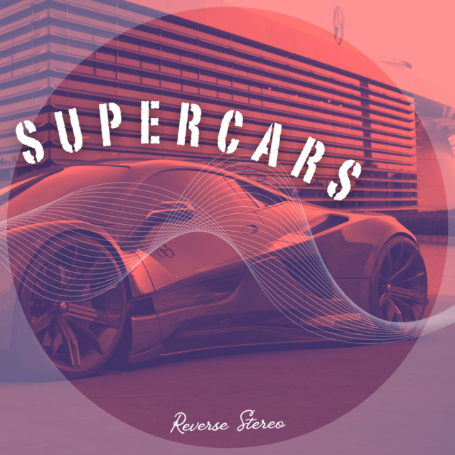 Reverse Stereo – Supercars
