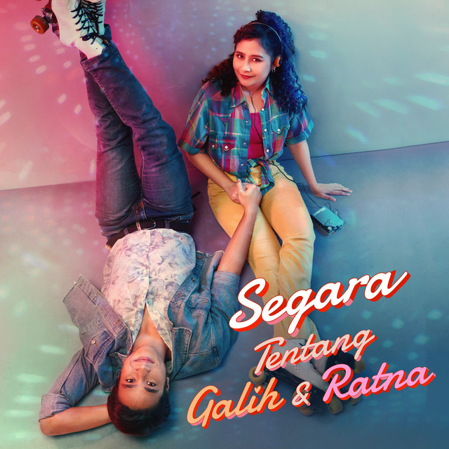 Segara: Tentang Galih Dan Ratna cover art